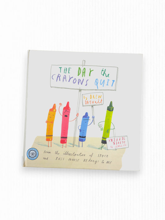 THE DAY THE CRAYONS QUIT