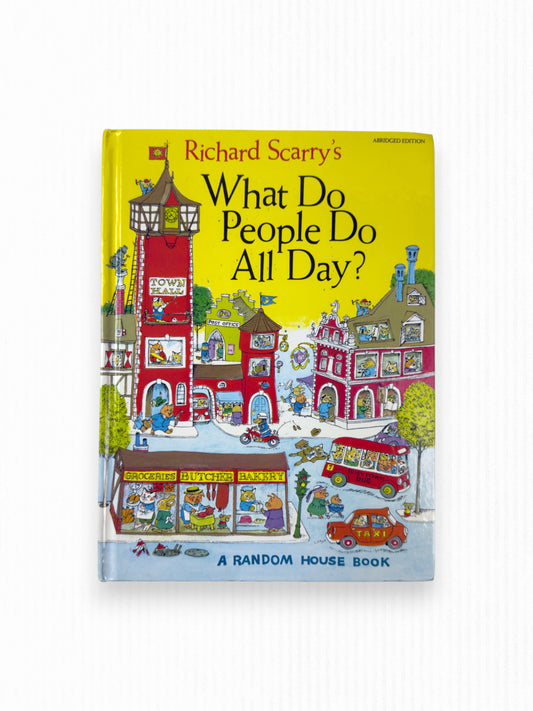 WHAT DO PEOPLE DO ALL DAY?