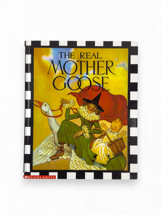 THE REAL MOTHER GOOSE